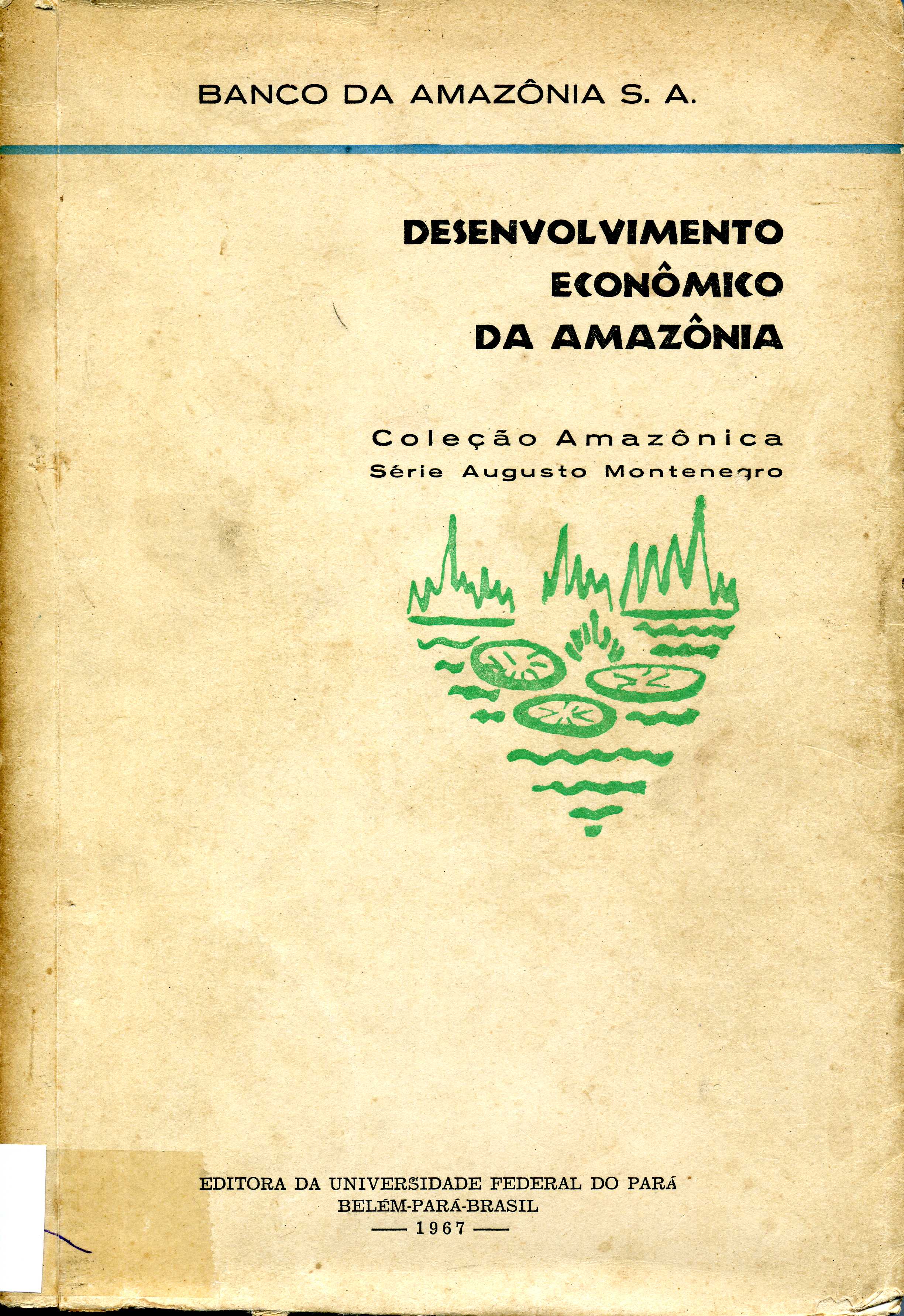 Desenvolvimento Econômico da Amazônia